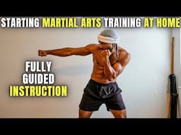 How To Start Martial Arts Training At Home (Basic Punches And Kicks)