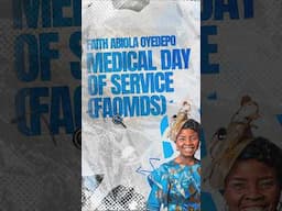 Faith Abiola Oyedepo Medical Day of Service (FAOMDS)