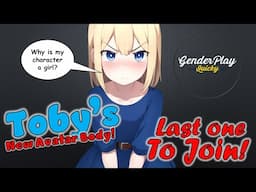 Last 2 Join: HIS character is NOT how he imagined it! | Age Regression Story | GenderPlay Quicky