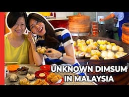 Best Unknown DIM SUM in Malaysia @ Greater Kuala Lumpur