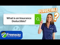 What Is an Insurance Deductible and How to Choose the Right One for You?