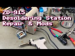 ZD-915 Desoldering Station Repair & Mods