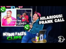 HILARIOUS! Uncle Todd Prank Calls Comedian Kanisha Buss | Kraig Facts Clips