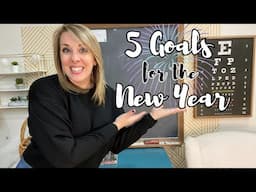 My 5 Simple Goals for the New Year