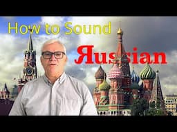 Want to sound Russian? Watch this now.