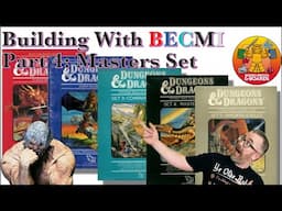 Building With BECMI D&D, Part 4: The Masters Set