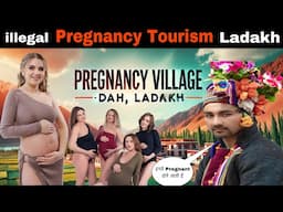 Pregnancy Village In Ladakh | क्या है सच्चाई इस जगह की - चालिये जानते है ।Dah Village- Ladakh