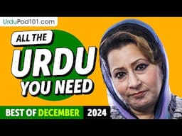 Your Monthly Dose of Urdu - Best of December 2024