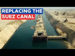 The Trillion Dollar Race to Replace the Suez Canal