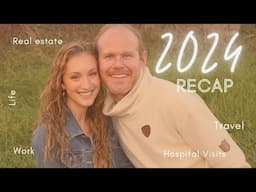 2024 Recap: Life, Work, Travel, Homeschooling, and Unexpected Challenges