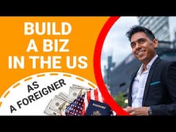 How to Start a Business in the USA As Foreigner? [Ecommerce Case]