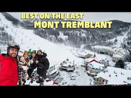 The Best Ski Resort On The EAST - Mont Tremblant Quebec Canada