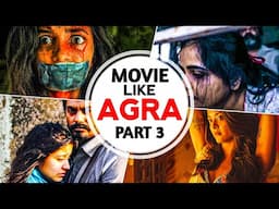 Top 5 Movie like AGRA 🥵 [ Part 3 ]