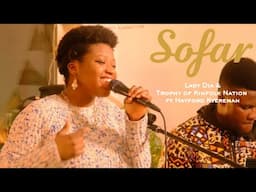 Lady Dia & Trophy of Kinfolk Nation ft Hayford Kyeremah - Something Beautiful | Sofar Kelowna