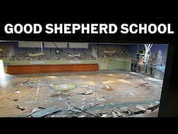 Abandoned- The Good Shepherd School