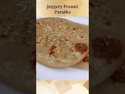 Most Healthy Paratha recipe for Winters | Gud peanut paratha #esyrecipe #shorts #paratharecipes