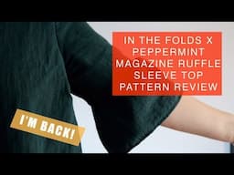 In The Folds x Peppermint Magazine 'Ruffle Sleeve Top' Pattern Review