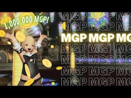 How YOU Can Farm MGP! 1,000,000 EASY! [2023 Gold Saucer Guide, FFXIV]