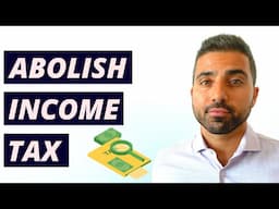 WHY TAXES SHOULD BE ABOLISHED | 5 Reasons Why Income Tax Should Be Abolished