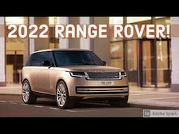 2022 Range Rover: Sleekier, Sexier, Smarter