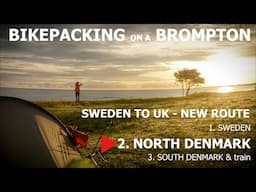 Free & easy Brompton bikepacking through Denmark, using "primitive camp spots"