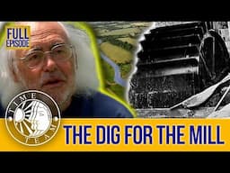 Time Team's Dig For The Watermill ⛏️I Time Team