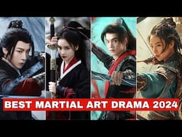 Top 10 Best Chinese Martial Arts Dramas of 2024 so far