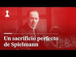 Un sacrificio perfecto de Spielmann, por Leontxo García | El rincón de los inmortales 483