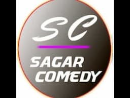 #Sagarcomedy #Comedy ||