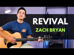 How to Play Revival by Zach Bryan Guitar Lesson | Revival Guitar Tutorial