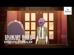 TASOKARE HOTEL Episode 3 Preview