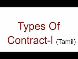 Types Of Contract- l (Tamil)