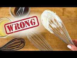 You're Doing It All Wrong - How To Properly Use A Whisk