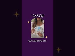 ✨ Conselho do Tarot Para o Seu Dia ✨