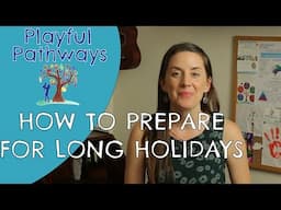 SCHOOL HOLIDAYS - How to prepare your kids