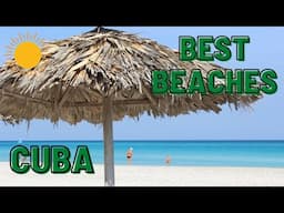 Top 10 BEACHES in Cuba | TOP 10 TRAVEL 2022