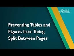 Capstone Formatting: Preventing Tables and Figures from Being Split Between Pages