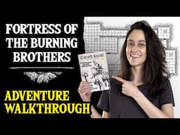 Adventure Walkthrough: Fortress of the Burning Brothers (Shadowdark RPG)