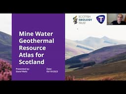 Online talk: Mine Water Geothermal Resource Atlas for Scotland (MiRAS)