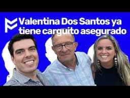 Valentina Dos Santos ya tiene carguito asegurado