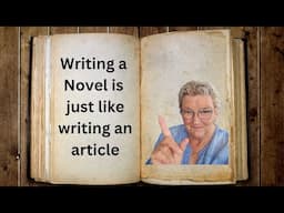 Writing a Book is Like Writing an Article - let me explain how, and why that's important