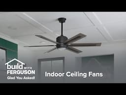 Ceiling Fans 101: Add Style and Functionality with a Fan!