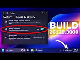 New Windows 11 Build 26120.3000 – New Taskbar Battery Icon, Search in the Taskbar and Fixes (Dev)