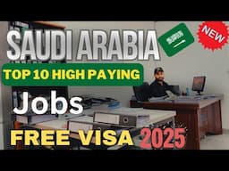 Highest paying jobs in Saudi Arabia 2025 | work visa | salary | @noontravels