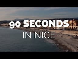 90 Seconds in Nice (Winter)