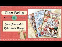 Ciao Bella - Junk Journal & Ephemera Books