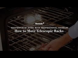 How to Adjust the Telescopic Rack on Your Masterpiece® Oven with Professional Handles