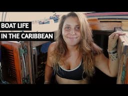 Sailboat Life | Hurricane Season In The Caribbean [Sailing Kittiwake Ep. 119]