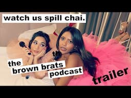 THE BROWN BRATS PODCAST TRAILER