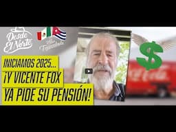 Iniciamos #2025... ¡Y #VicenteFox ya pide su pensión! (En IA... xd)